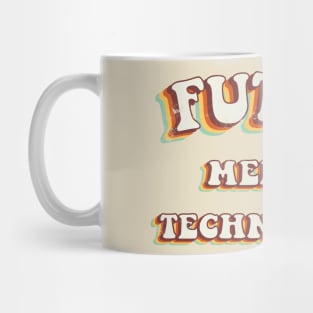 Future Medical Technologist - Groovy Retro 70s Style Mug